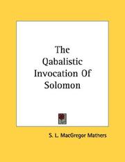 Cover of: The Qabalistic Invocation Of Solomon
