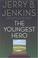 Cover of: The youngest hero