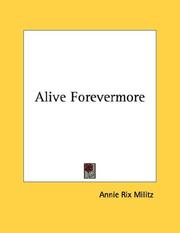 Cover of: Alive Forevermore