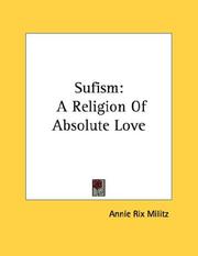 Cover of: Sufism: A Religion Of Absolute Love