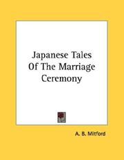 Cover of: Japanese Tales Of The Marriage Ceremony