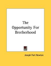 Cover of: The Opportunity For Brotherhood