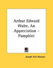 Cover of: Arthur Edward Waite, An Appreciation - Pamphlet by Joseph Fort Newton