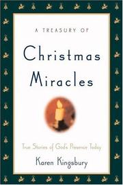 Cover of: A Treasury of Christmas Miracles by Karen Kingsbury