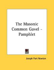 Cover of: The Masonic Common Gavel - Pamphlet