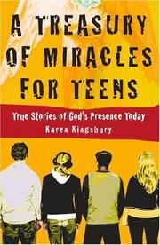 Cover of: A treasury of miracles for teens: true stories of God's presence today