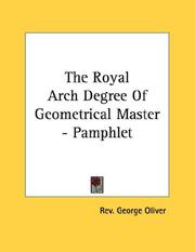 Cover of: The Royal Arch Degree Of Geometrical Master - Pamphlet