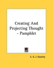 Cover of: Creating And Projecting Thought - Pamphlet