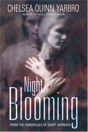 Night blooming by Chelsea Quinn Yarbro