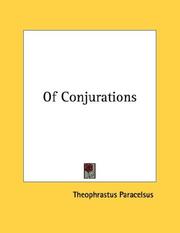 Cover of: Of Conjurations | Paracelsus