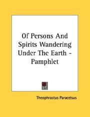 Cover of: Of Persons And Spirits Wandering Under The Earth - Pamphlet