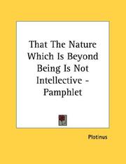 Cover of: That The Nature Which Is Beyond Being Is Not Intellective - Pamphlet