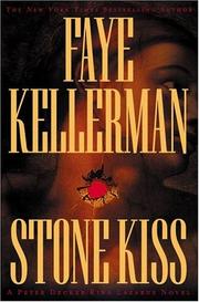Cover of: Stone kiss: a Peter Decker/Rina Lazarus novel