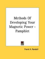 Cover of: Methods Of Developing Your Magnetic Power - Pamphlet