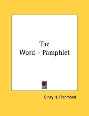 Cover of: The Word - Pamphlet by Olney H. Richmond