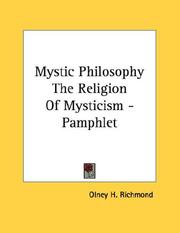Mystic Philosophy The Religion Of Mysticism - Pamphlet