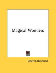 Cover of: Magical Wonders | Olney H. Richmond