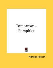 Cover of: Tomorrow - Pamphlet by Nikolaĭ Konstantinovich Rerikh