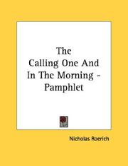 Cover of: The Calling One And In The Morning - Pamphlet