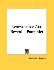 Cover of: Benevolence And Reveal - Pamphlet by Nikolaĭ Konstantinovich Rerikh