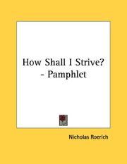 Cover of: How Shall I Strive? - Pamphlet