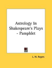 Cover of: Astrology In Shakespeare's Plays - Pamphlet by L. W. Rogers