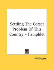 Cover of: Settling The Corset Problem Of This Country - Pamphlet