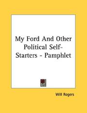 Cover of: My Ford And Other Political Self-Starters - Pamphlet by Will Rogers