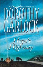 Hope's Highway by Dorothy Garlock