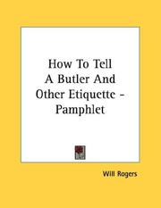 Cover of: How To Tell A Butler And Other Etiquette - Pamphlet