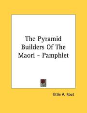 Cover of: The Pyramid Builders Of The Maori - Pamphlet