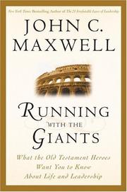 Running with the Giants by John C. Maxwell