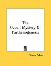 Cover of: The Occult Mystery Of Parthenogenesis