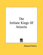 Cover of: The Initiate Kings Of Atlantis