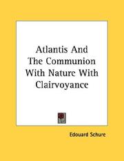 Cover of: Atlantis And The Communion With Nature With Clairvoyance