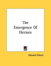 Cover of: The Emergence Of Hermes by Edouard Schure