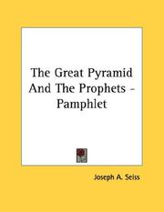 Cover of: The Great Pyramid And The Prophets - Pamphlet