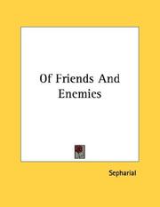 Cover of: Of Friends And Enemies by Sepharial
