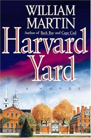 Cover of: Harvard Yard by William Martin
