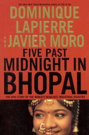 Cover of: Five Past Midnight in Bhopal by Dominique Lapierre, Javier Moro