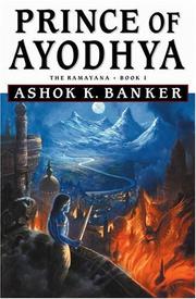 Cover of: Prince of Ayodhya by Ashok Banker