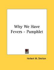 Cover of: Why We Have Fevers - Pamphlet
