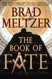 Cover of: The Book of Fate by Brad Meltzer, Brad Meltzer