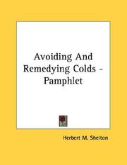 Cover of: Avoiding And Remedying Colds - Pamphlet by Herbert M. Shelton