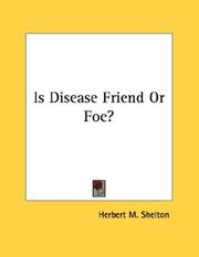 Cover of: Is Disease Friend Or Foe?