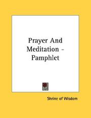 Cover of: Prayer And Meditation - Pamphlet by Shrine of Wisdom