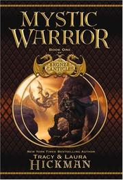 Cover of: Mystic warrior by Tracy Hickman, Laura Hickman, Tracy Hickman