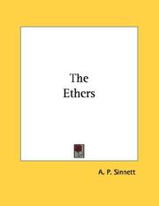 Cover of: The Ethers by Alfred Percy Sinnett