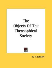 Cover of: The Objects Of The Theosophical Society