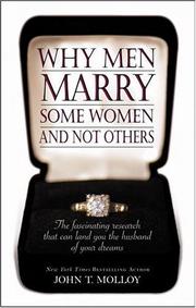 Cover of: Why Men Marry Some Women and Not Others by John T. Molloy